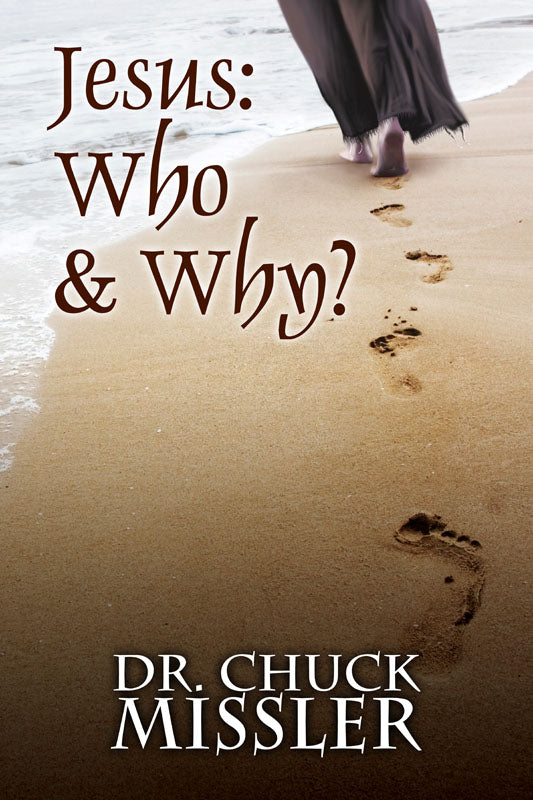 Jesus: Who & Why?